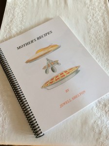 Titled "Mother's Recipes"..includes Grandmother's recipes in her own handwriting